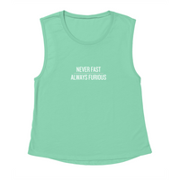 Never Fast, Always Furious Muscle Tank Tops
