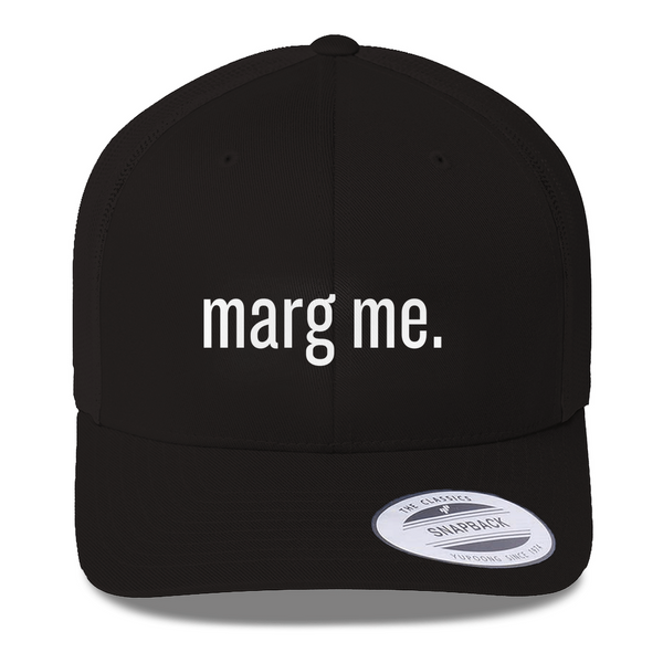 Marg me. Trucker Caps