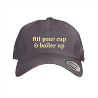 Fill your cup & Boiler up 1, 2, & 3 Dad Cap