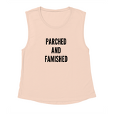 Parched And Famished Tank Top