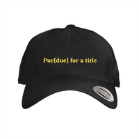 Pur[due] for a title 1 Dad Cap