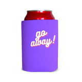 Go away Can Cooler
