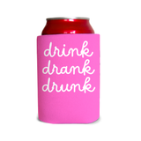 Drink, drank, drunk 5 Can Cooler