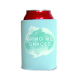 Bring me snacks 1 Can Cooler