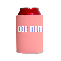 Dog mom 5 Can Cooler
