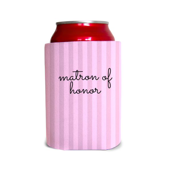 Matron of honor 1 Can Cooler