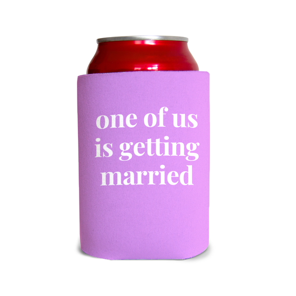 One of us is getting married 3 Can Cooler