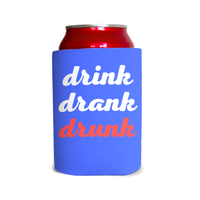 Drink, drank, drunk 6 Can Cooler