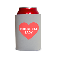 Future cat lady 2 Can Cooler