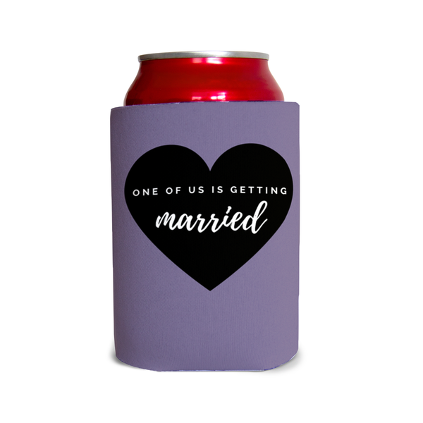 One of us is getting married 1 Can Cooler