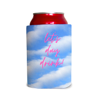 Let’s day drink 1 Can Cooler