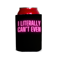 I literally can’t even 1 Can Cooler