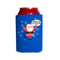 Where are my ho ho hos at? 1 Can Cooler