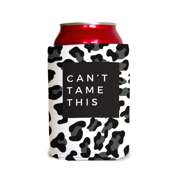 Can’t tame this 1 Can Cooler