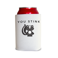 You stink 1 Can Cooler