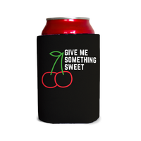 Give me something sweet 1 Can Cooler