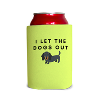 I let the dogs out 1 Can Cooler
