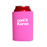 Cool it Karen 1 Can Cooler