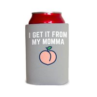 I get it from my momma 1 Can Cooler