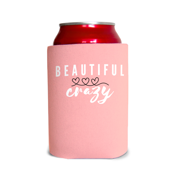Beautiful crazy 1 Can Cooler