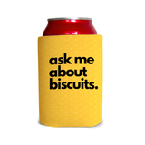 Biscuit Can Cooler