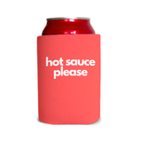 Hot Sauce Please 1 Can Cooler