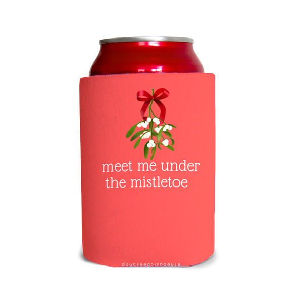 Meet me under the mistletoe 1 Can Cooler