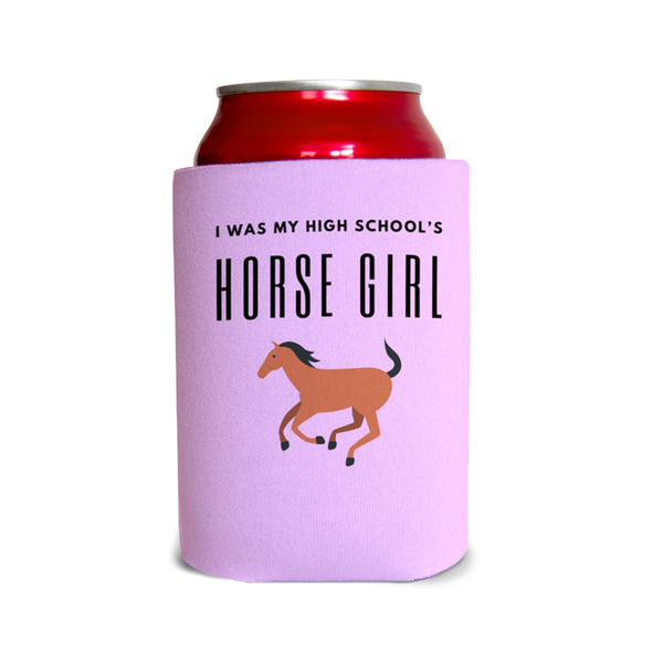 I was my high school’s horse girl 1 Can Cooler