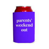 Parents’ weekend out 1 Can Cooler