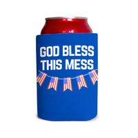 God Bless This Mess 1 Can Cooler