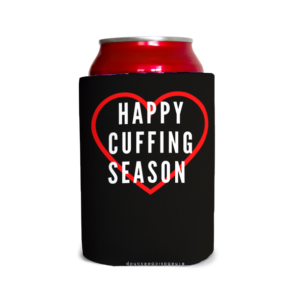 Happy cuffing season/stay woke 1 Can Cooler