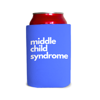 Middle child syndrome 3 Can Cooler