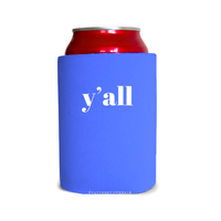 Y’all 1 Can Cooler