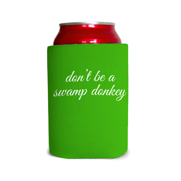 Don’t be a swamp donkey 1 Can Cooler