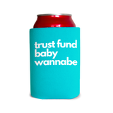 Trust fund baby wannabe 3 Can Cooler