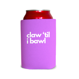 Claw til I bawl 2 Can Cooler